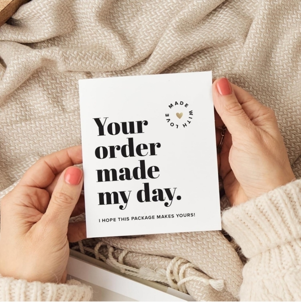 "Your Order Made My Day, I HOPE THIS PACKAGE MAKE YOURS!" CARDS- 100 CARDS - Picture 7 of 8